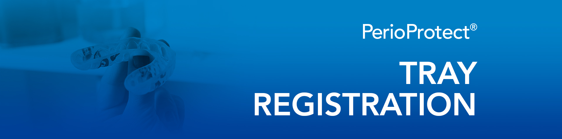 TrayRegistration-Banner2